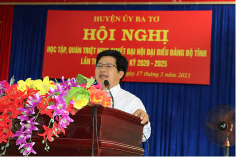Huyện ủy Ba Tơ tổ chức Hội nghị triển khai quán triệt Nghị quyết Đại hội đại biểu Đảng bộ tỉnh lần thứ XX