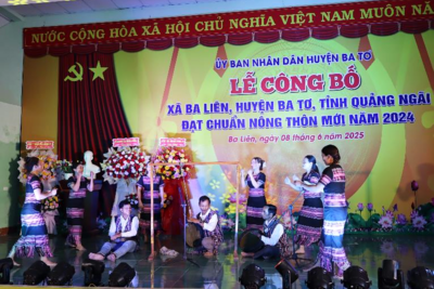 Huyện Ba Tơ tổ chức Lễ công bố xã Ba Liên đạt chuẩn nông thôn mới